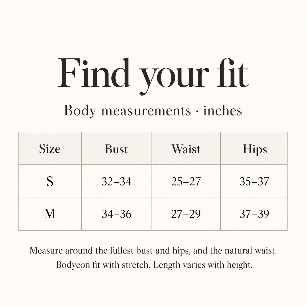 Body measurements in inches: S bust 32–34, waist 25–27, hips 35–37; M bust 34–36, waist 27–29, hips 37–39.